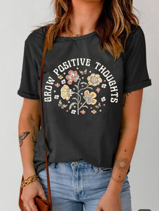 Grow Positive Thoughts Tee