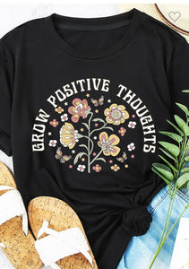 Grow Positive Thoughts Tee